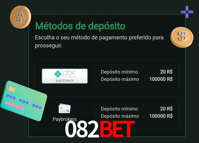 O cassino 082Bet oferece uma grande variedade de métodos de pagamento