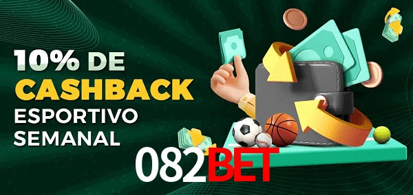 10% de bônus de cashback na 082Bet